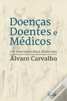 Doenças, Doentes e Médicos