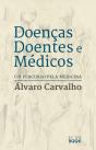Doenças, Doentes e Médicos - Preview