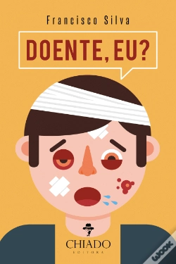 Capa do artigo Doente, eu?