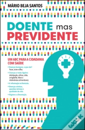 Capa do artigo Doente mas Previdente