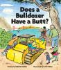 Does A Bulldozer Have A Butt? - Preview