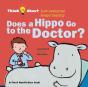 Does A Hippo Go To The Doctor? - Preview