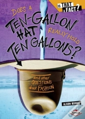 Capa do artigo Does A Ten-Gallon Hat Really Hold Ten Gallons?