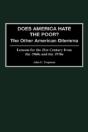 Does America Hate The Poor? - Preview