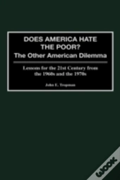 Does America Hate The Poor?
