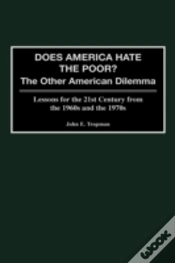 Capa do artigo Does America Hate The Poor?
