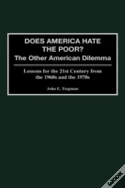 Capa do artigo Does America Hate The Poor?