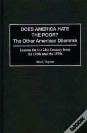 Capa do artigo Does America Hate The Poor?