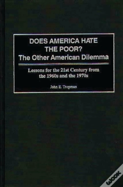 Capa do artigo Does America Hate The Poor?