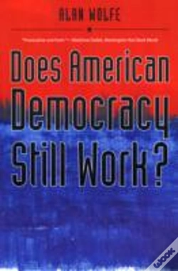 Capa do artigo Does American Democracy Still Work?