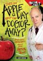 Does An Apple A Day Keep The Doctor Away? - Preview