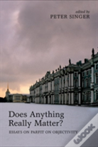 Does Anything Really Matter?