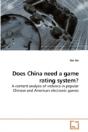 Does China Need A Game Rating System? - Preview