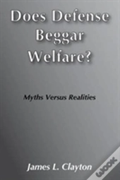 Does Defense Beggar Welfare? (Ppr)