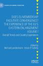 Does Eu Membership Facilitate Convergence? The Experience Of The Eu'S Eastern Enlargement - Volume I - Preview