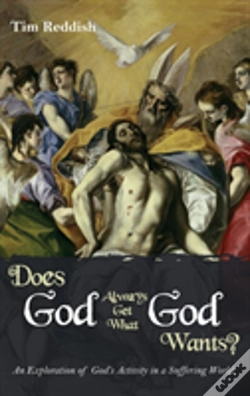 Capa do artigo Does God Always Get What God Wants?