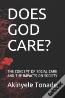 Does God Cares?