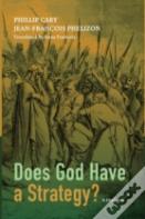 Does God Have A Strategy?