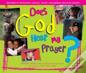 Capa do artigo Does God Hear My Prayer?