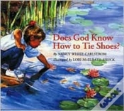 Capa do artigo Does God Know How To Tie Shoes?