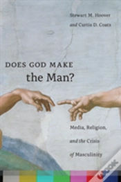 Capa do artigo Does God Make The Man?