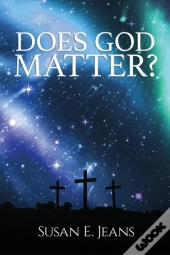 Does God Matter?