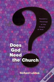 Capa do artigo Does God Need The Church?