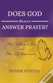 Capa do artigo Does God Really Answer Prayer?