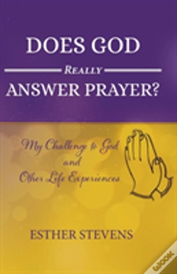Capa do artigo Does God Really Answer Prayer?