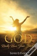 Does God Really Have Your Back?