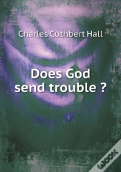 Capa do artigo Does God Send Trouble ?