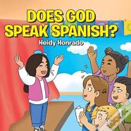 Does God Speak Spanish?