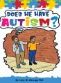 Does He Have Autism? - Preview