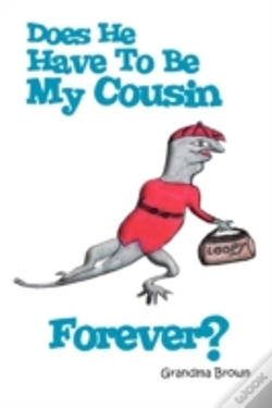 Capa do artigo Does He Have To Be My Cousin Forever?