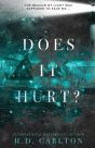 Does It Hurt? - Preview