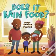Does It Rain Food?