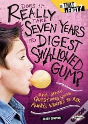 Capa do artigo Does It Really Take Seven Years To Digest Swallowed Gum?