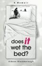 Does It Wet The Bed? - Preview