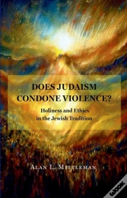Capa do artigo Does Judaism Condone Violence?