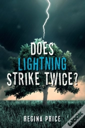 Does Lightning Strike Twice?