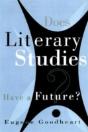 Does Literary Studies Have A Future? - Preview