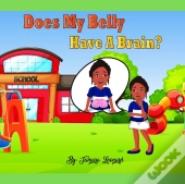 Does My Belly Have A Brain?