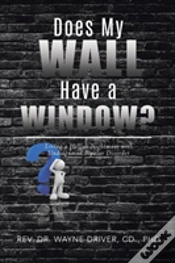 Capa do artigo Does My Wall Have A Window?
