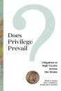 Does Privilege Prevail? - Preview