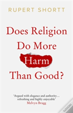 Capa do artigo Does Religion Do More Harm Than Good?