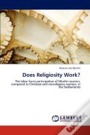 Does Religiosity Work?