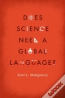 Does Science Need A Global Language?
