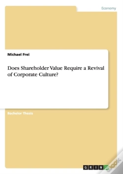 Capa do artigo Does Shareholder Value Require A Revival Of Corporate Culture?