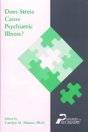 Does Stress Cause Psychiatric Illness? - Preview