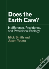 Does The Earth Care?